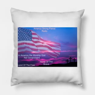 In America We Worship God Not Government Pillow