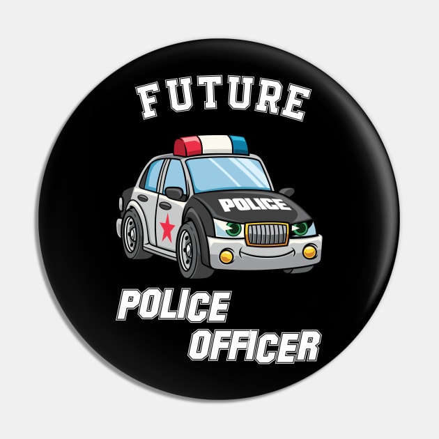 Kids Future Police Officer Fun Novelty Pin by 5StarDesigns