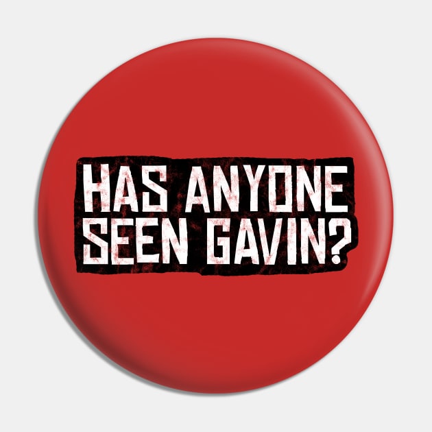 Has Anyone Seen Gavin? Pin by GarfunkelArt