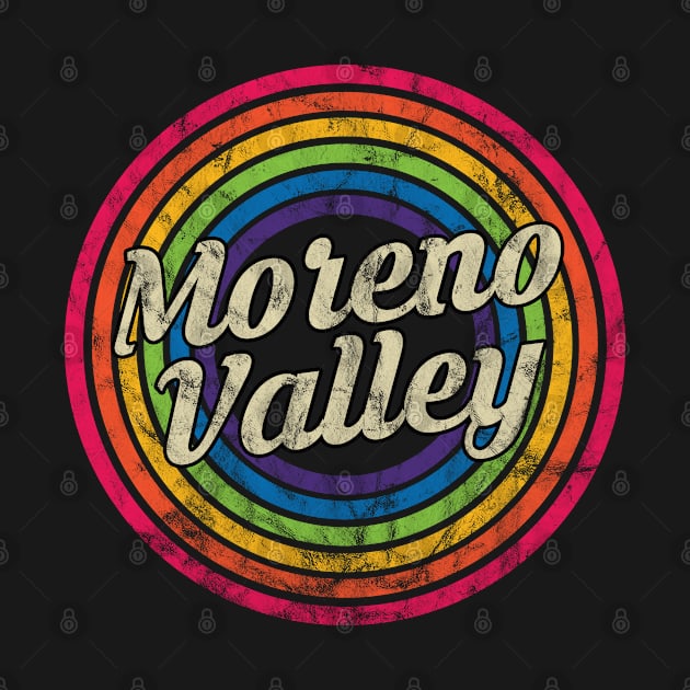 Moreno Valley - Retro Rainbow Faded-Style by MaydenArt