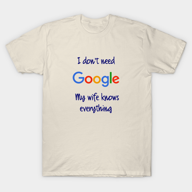 i love google t shirt