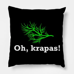 Oh, krapas! Pillow