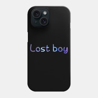Lost boy Phone Case