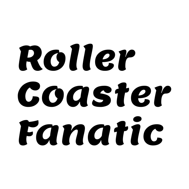 COASTER FANATIC! Black Version by ShinyBat