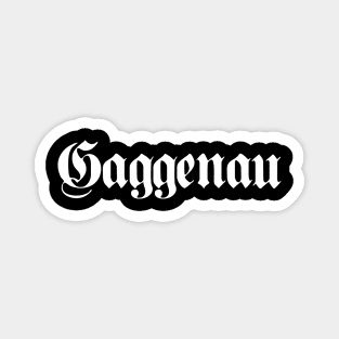 Gaggenau written with gothic font Magnet