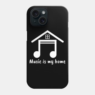 music is my home Phone Case