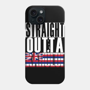 Straight Outta Kahului Maui by Hawaii Nei All Day Phone Case