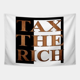 Tax the billionaires Tapestry