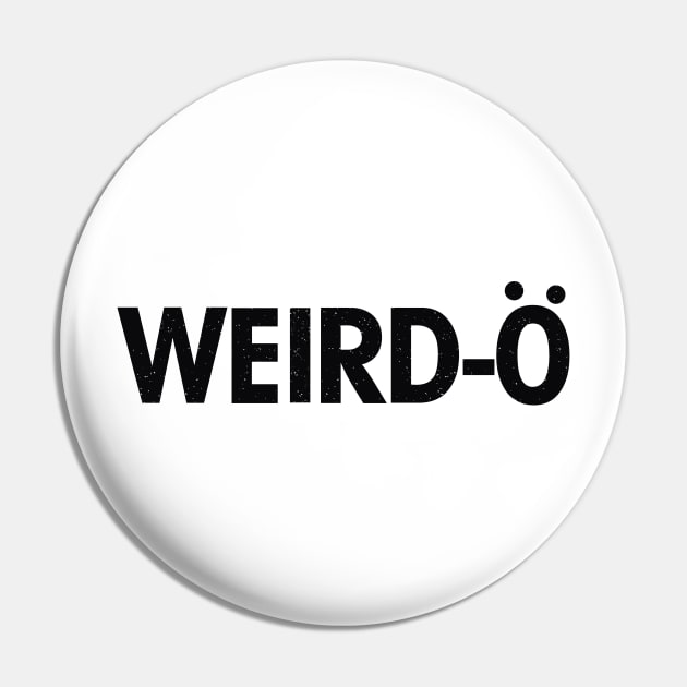 Weirdo Pin by teemarket