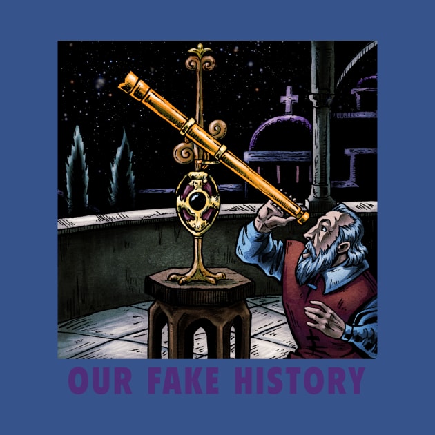 Galileo T-Shirt by Our Fake History