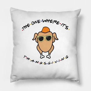 The One Where It's Thanksgiving Friends Turkey Pillow