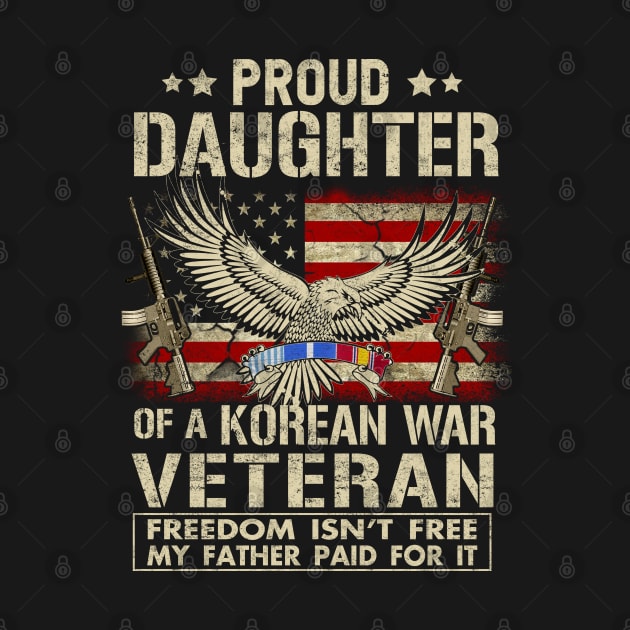 Proud Daughter of A Korean War Veteran by Otis Patrick