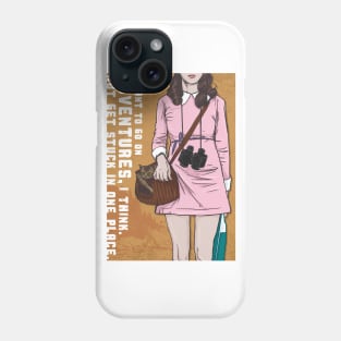 I Want Go On Adventures Phone Case