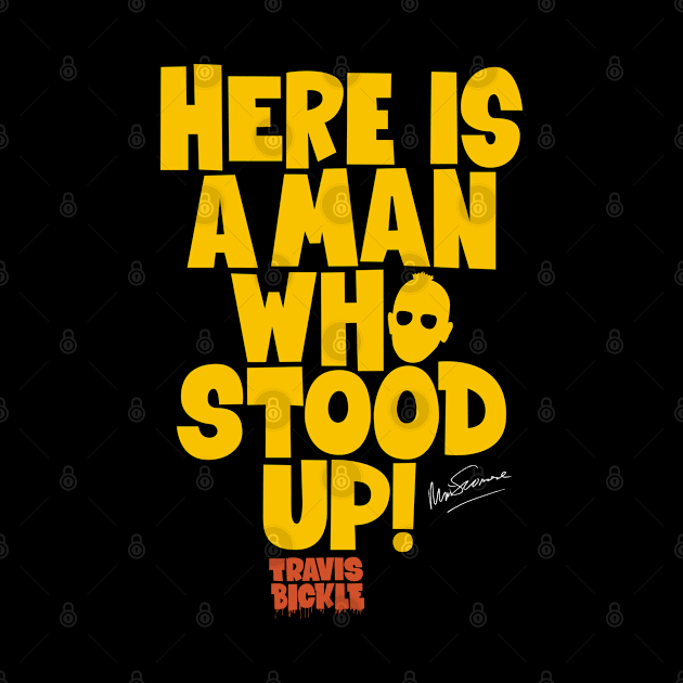 Taxi Driver 'Here Is a Man Who Stood Up ‚ Shirt Design - Martin Scorsese Classic by Boogosh