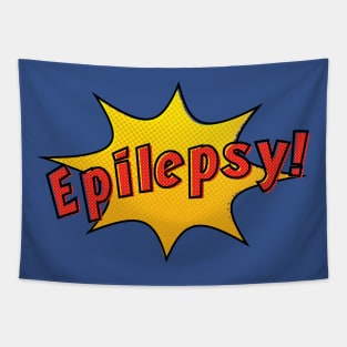 Epilepsy is my Superpower Tapestry