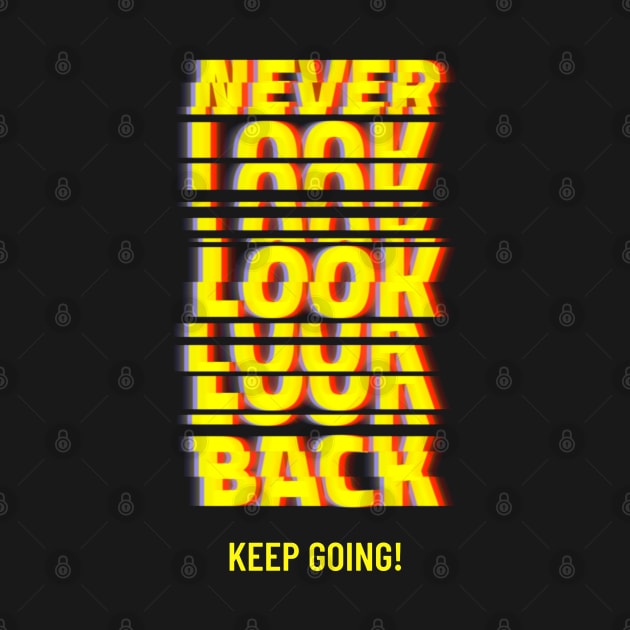 Never Look Back by osaya