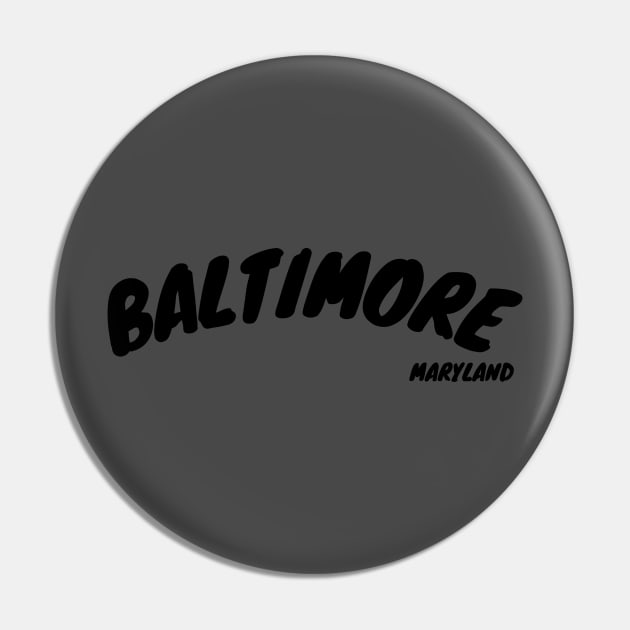 BALTIMORE MARYLAND BOLD PRINT DESIGN Pin by The C.O.B. Store