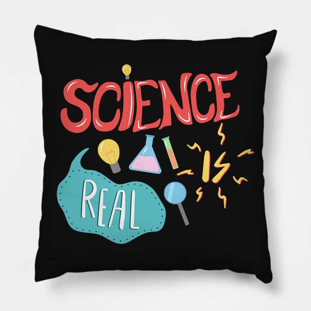 Science is Real Pillow by krimons