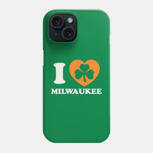 St Patricks Day Milwaukee Wisconsin Irish Shamrock Heart Phone Case