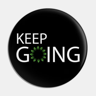 Keep going text design Pin