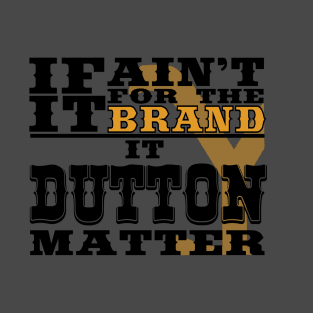 Dutton Brand T-Shirt