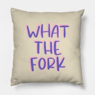 What The Fork Pillow