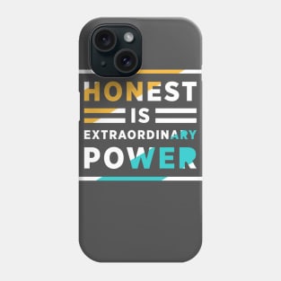 Honest Attitude Phone Case