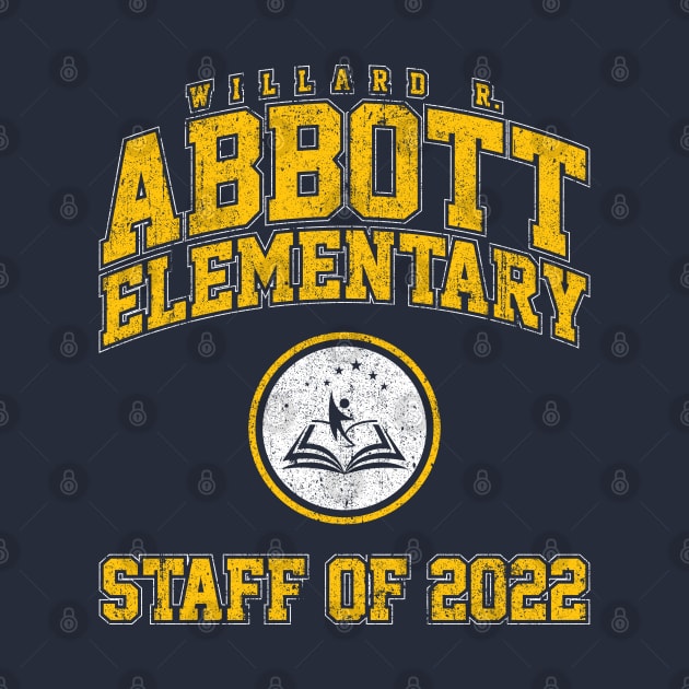 Abbott Elementary Staff of 2022 by huckblade