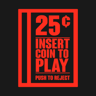 Insert Coin T-Shirt