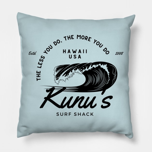 Kunu's Surf Shack blk Pillow by Nostalgia*Stuff