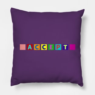 Minimalistic Accept Pride Flag 8 Colors Proud Celebrate LGBT Pillow