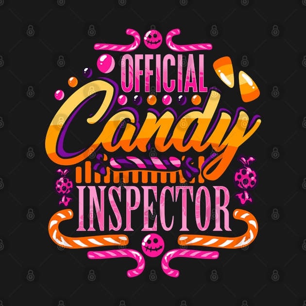 Halloween Official Candy Inspector by BDAZ