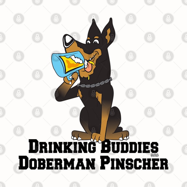 Doberman Pinscher Dog Beer Drinking Buddies Series Cartoon by SistersRock