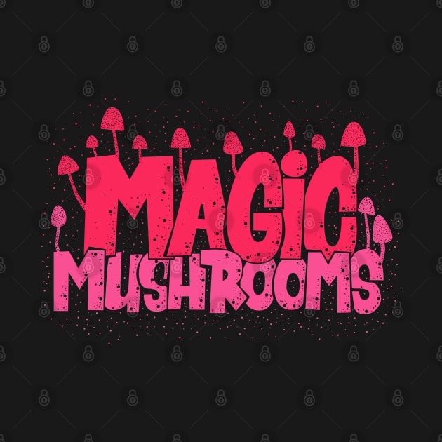 Magic Mushrooms - Psilocybin - Psychedelic Art by Boogosh