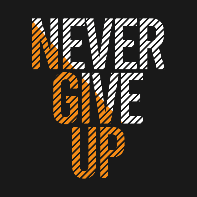 Never Give Up by evolet store