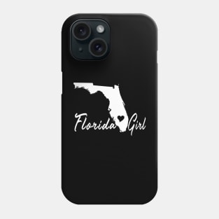 Girls for Florida I Love Florida Home Tee Florida Gift Phone Case