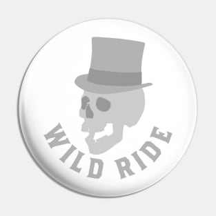 Wild Ride Pin