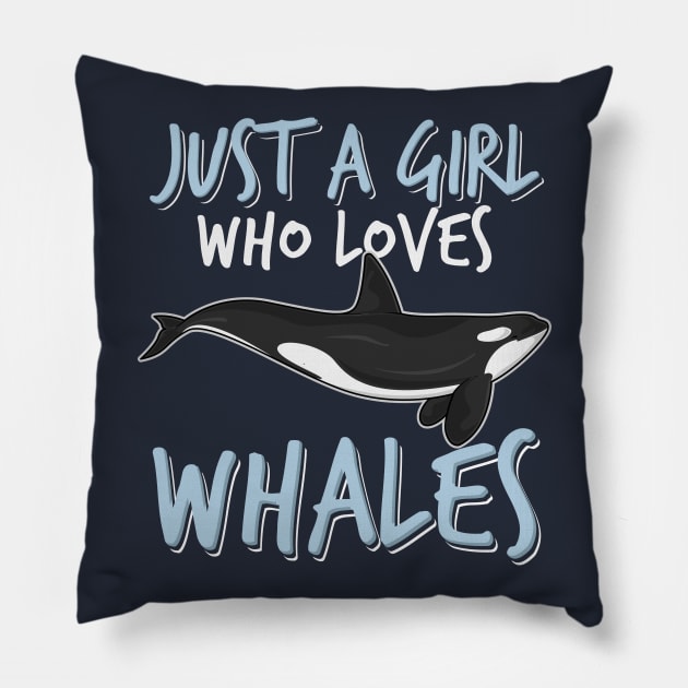 Just A Girl Who Loves Whales T-Shirt Ocean Killer Whale Gift Just A Girl Who Loves Whales T-Shirt Ocean Killer Whale Gift
