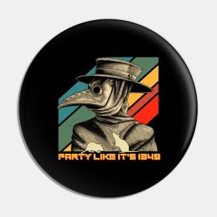 Party Like It's 1349 Vintage Plague Doctor Pin