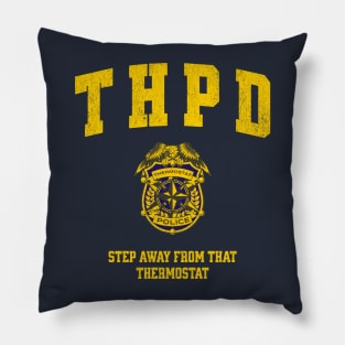 Thermostat Police Dad Pillow