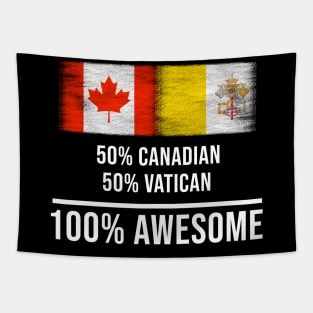 50% Canadian 50% Vatican 100% Awesome - Gift for Vatican Heritage From Vatican City Tapestry