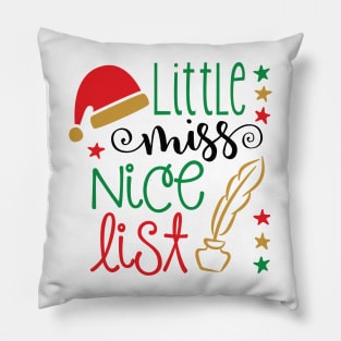 Best Gift for Merry Christmas - Little Miss Nice List X-Mas Pillow