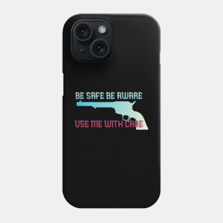 Peacemaker Be Safe Phone Case