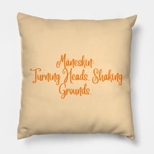 Måneskin:  Turning Heads, Shaking Grounds. Pillow