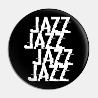 Jazz typography Pin