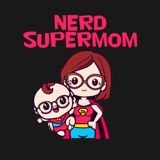 Kawaii Nerd Supermom T-Shirt