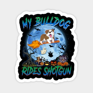 My Bulldog Rides Shotgun Witch Halloween Magnet