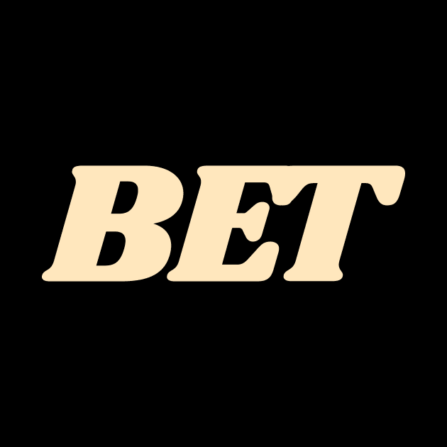 Bet by calebfaires