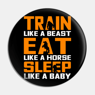 Train Eat Sleep - For Gym & Fitness Pin