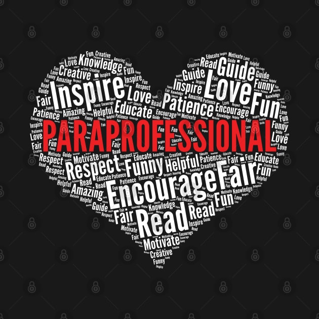 Paraprofessional Heart Shape Word Cloud Design graphic by theodoros20